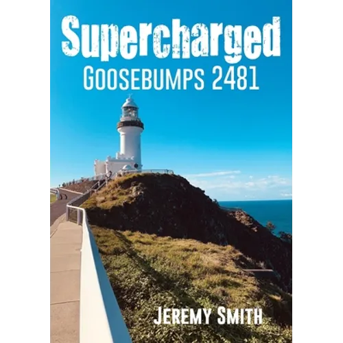 Supercharged Goosebumps 2481
