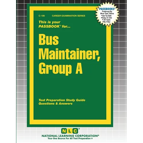 Bus Maintainer, Group A