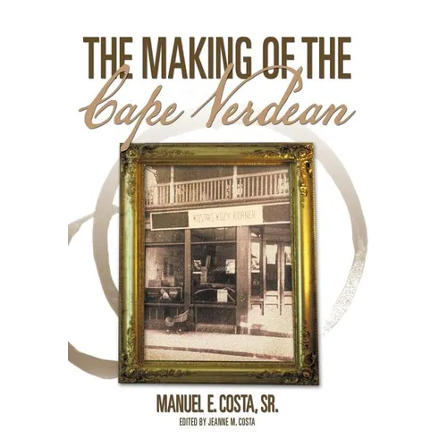 The Making of the Cape Verdean