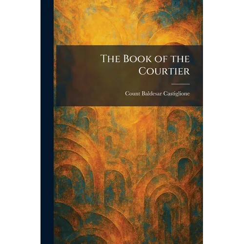 The Book of the Courtier