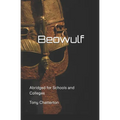 Beowulf - Abridged for Schools and Colleges