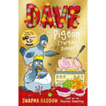 Dave Pigeon (Turkey Dinner!)
