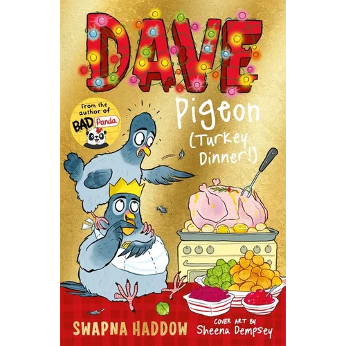 Dave Pigeon (Turkey Dinner!)
