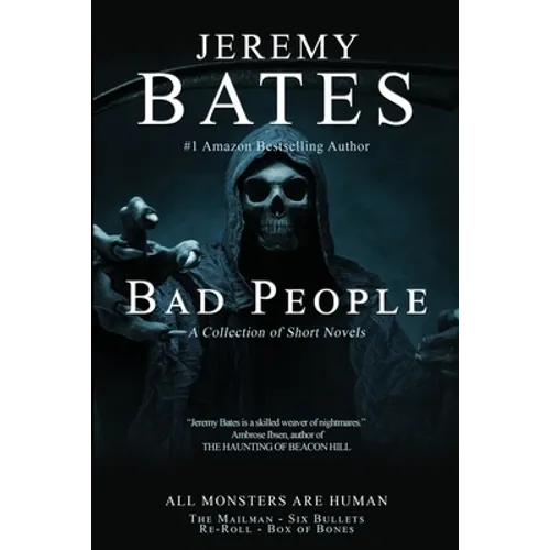 Bad People: A collection of short novels