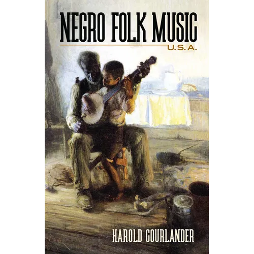 Negro Folk Music U.S.A.