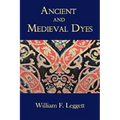 Ancient and Medieval Dyes