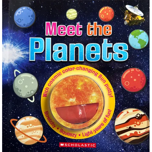 Meet the Planets (Meet the Book with Color-Changing Putty)