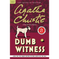 Dumb Witness: A Hercule Poirot Mystery: The Official Authorized Edition