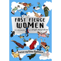 Fast Fierce Women: 75 Essays of Flash Nonfiction