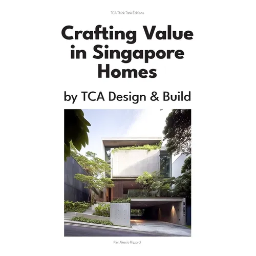Crafting Value in Singapore Homes