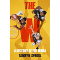 The W: A History of the WNBA: How the WNBA Survived, Evolved, and Changed Professional Sports