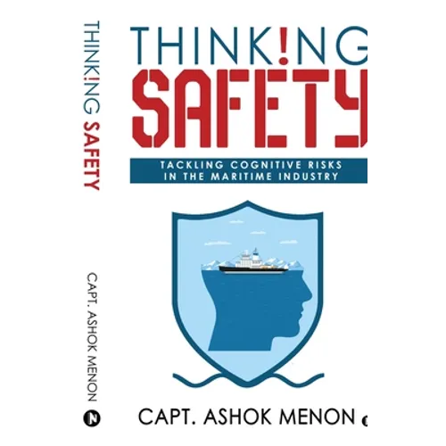 Thinking Safety: Tackling Cognitive Risks in the Maritime Industry