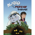 Augie and the Monster Thieves