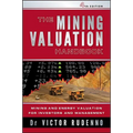 The Mining Valuation Handbook 4e: Mining and Energy Valuation for Investors and Management