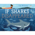 If Sharks Disappeared