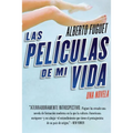Las Peliculas de Mi Vida: Una Novela
