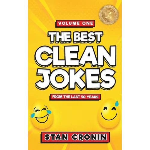 Best Clean Jokes from the Last 50 years - Volume One