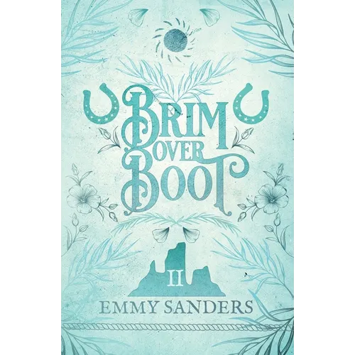 Brim Over Boot (The Darling Brothers Book 2): Alternate Cover