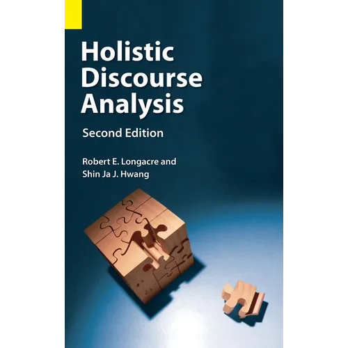 Holistic Discourse Analysis, Second Edition