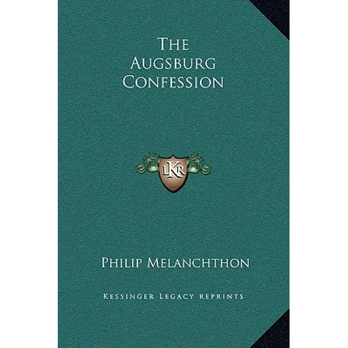 The Augsburg Confession