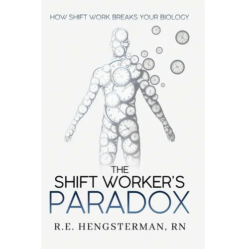The Shift Worker's Paradox