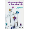 Microaggressions in Everyday Life