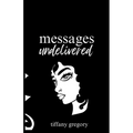 Messages Undelivered