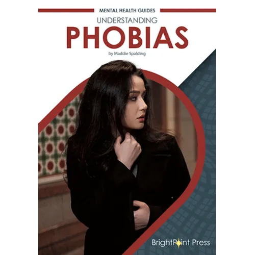 Understanding Phobias