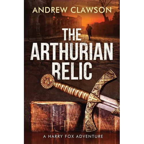 The Arthurian Relic