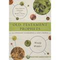 Old Testament Prophets: The Covenant Conscience of God's People
