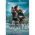 Trail of Mountain Secrets