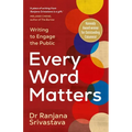 Every Word Matters: Writing to Engage the Public