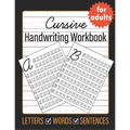 Cursive Handwriting for Adults: Learn Cursive Writing for Adults