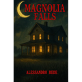 Magnolia Falls