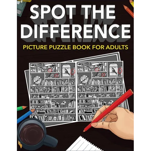 Spot the Difference: Picture Puzzle Book for Adults