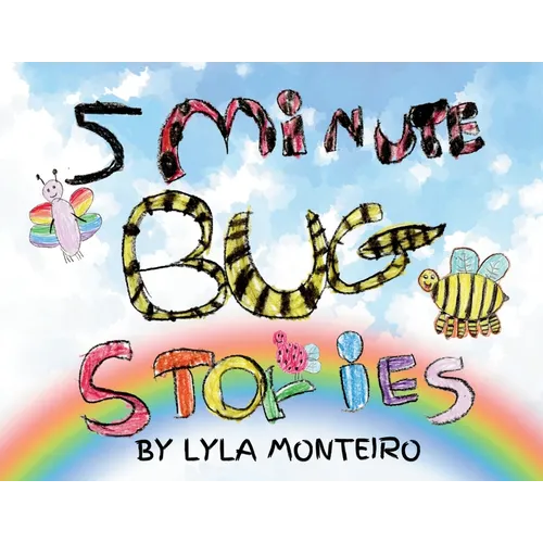 5 Minute Bug Stories