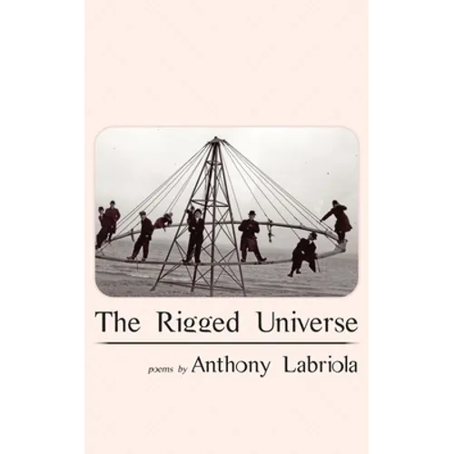 The Rigged Universe
