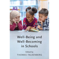 Well-Being and Well-Becoming in Schools