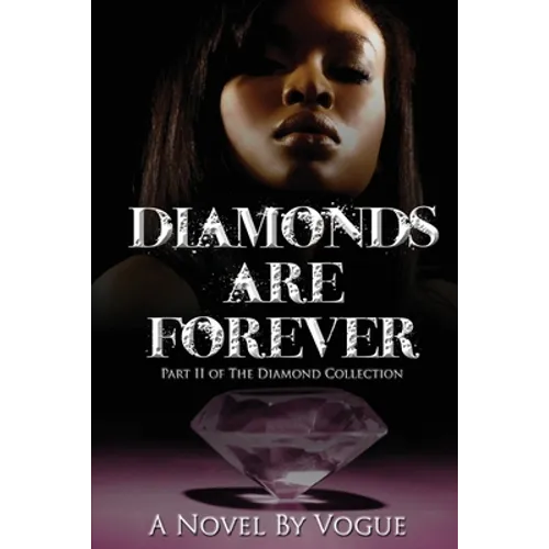 Diamonds Are Forever