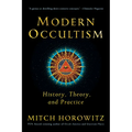 Modern Occultism: History, Theory, and Practice