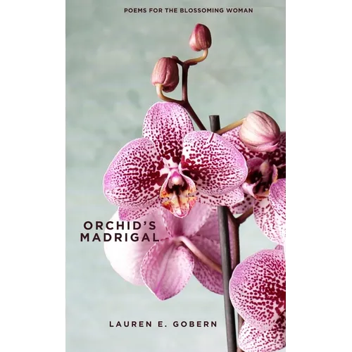 Orchid's Madrigal