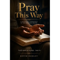 Pray This Way