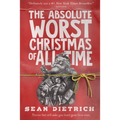 The Absolute Worst Christmas of All Time