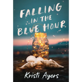 Falling in the Blue Hour