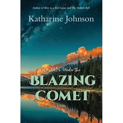 Born Under the Blazing Comet