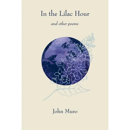In the Lilac Hour& Other Poems