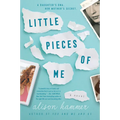 Little Pieces of Me
