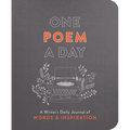 One Poem a Day: A Writer's Daily Journal of Words & Inspiration