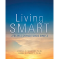 Living Smart: Lifestyle Change Made Simple