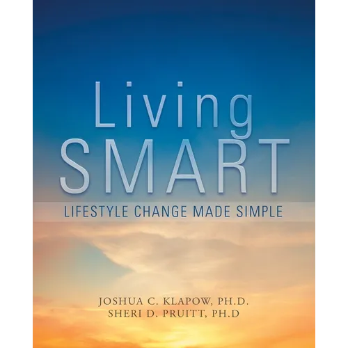 Living Smart: Lifestyle Change Made Simple
